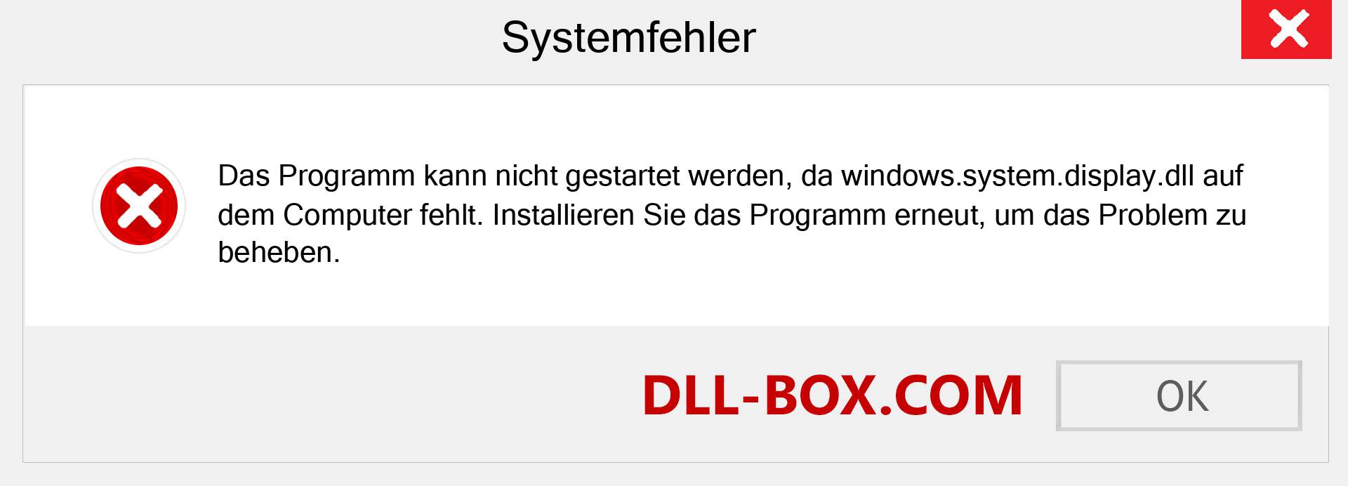 windows.system.display.dll-Datei fehlt?. Download für Windows 7, 8, 10 - Fix windows.system.display dll Missing Error unter Windows, Fotos, Bildern