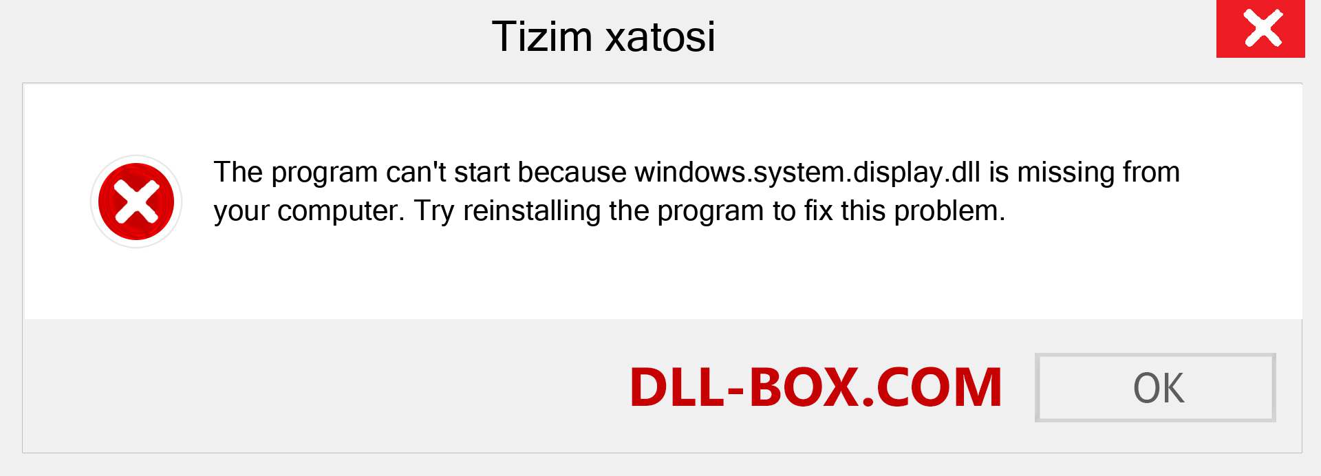 windows.system.display.dll fayli yo'qolganmi?. Windows 7, 8, 10 uchun yuklab olish - Windowsda windows.system.display dll etishmayotgan xatoni tuzating, rasmlar, rasmlar